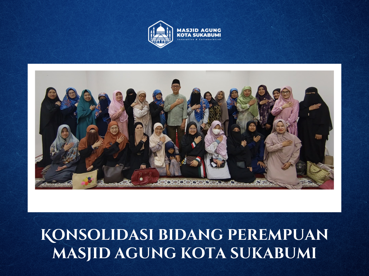 "Konsolidasi Ummahat Masjid Agung: Satukan Langkah, Kuatkan Dakwah"