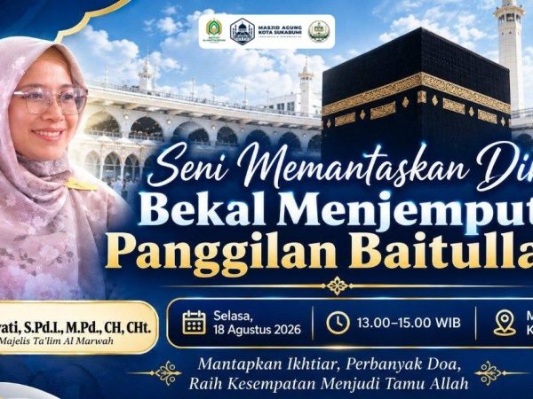 SENI MEMANTASKAN DIRI, BEKAL MENJEMPUT PANGGILAN BAITULLAH