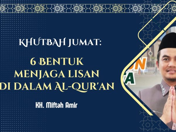 6 Bentuk Menjaga Lisan Dalam Al-Quran