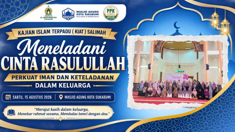 MENELADANI CINTA RASULULLAH, KIAT SALIMAH AJAK JEMAAH PERKUAT IMAN DAN KETELADANAN  DALAM KELUARGA