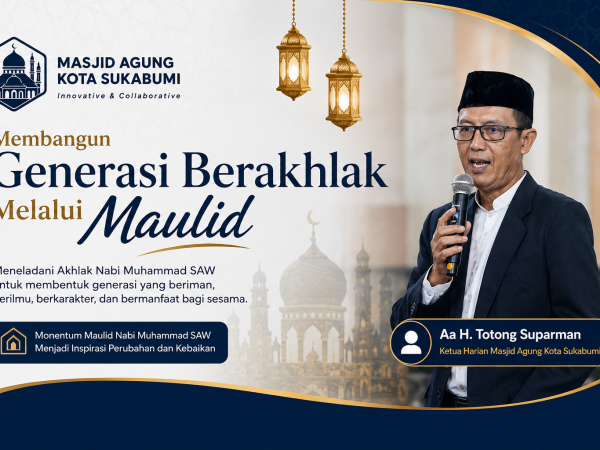 Ketua Harian DKM: Maulid Nabi Momentum Untuk Membangun Generasi Berakhlak