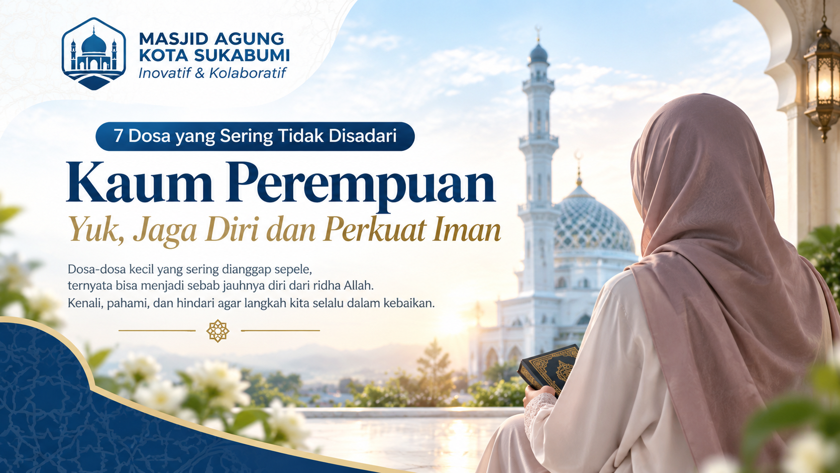 7 Dosa Kaum Muslimah yang Kerap Kali Dilakukan