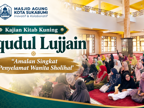 Divisi Perempuan Masjid Agung Kota Sukabumi Gelar Kajian Kitab Kuning Uqudul Lujjain